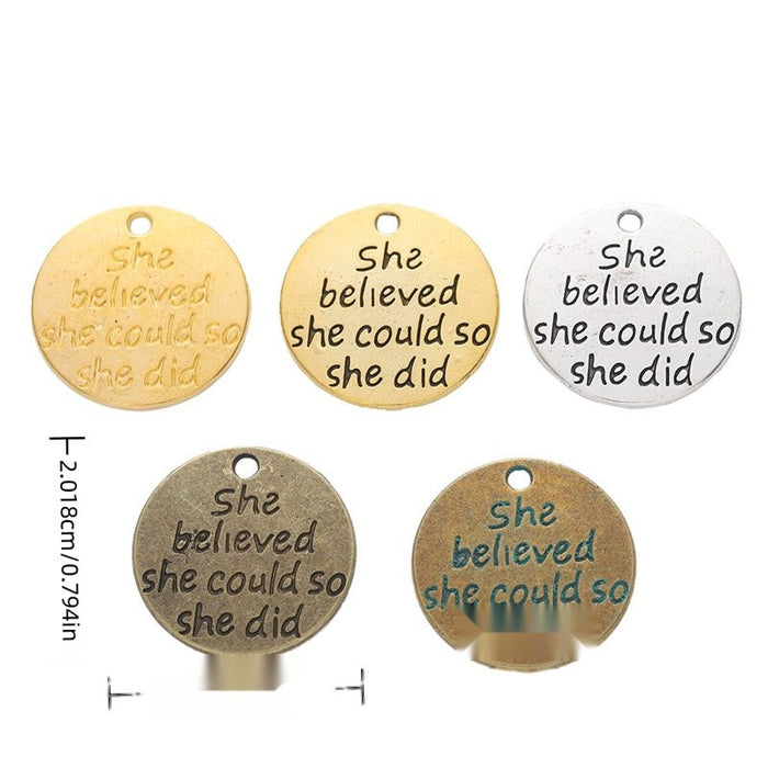 She Believed Quote Charm in 5 Metal Finishes for Jewelry Making