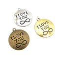 I Love You Infinity Disc Metal Charm Pendant in 3 Finishes for DIY Jewelry view 5