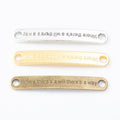 Motivational Quote Bar Connector Metal Jewelry Component in 3 Pictured Finishes view 5