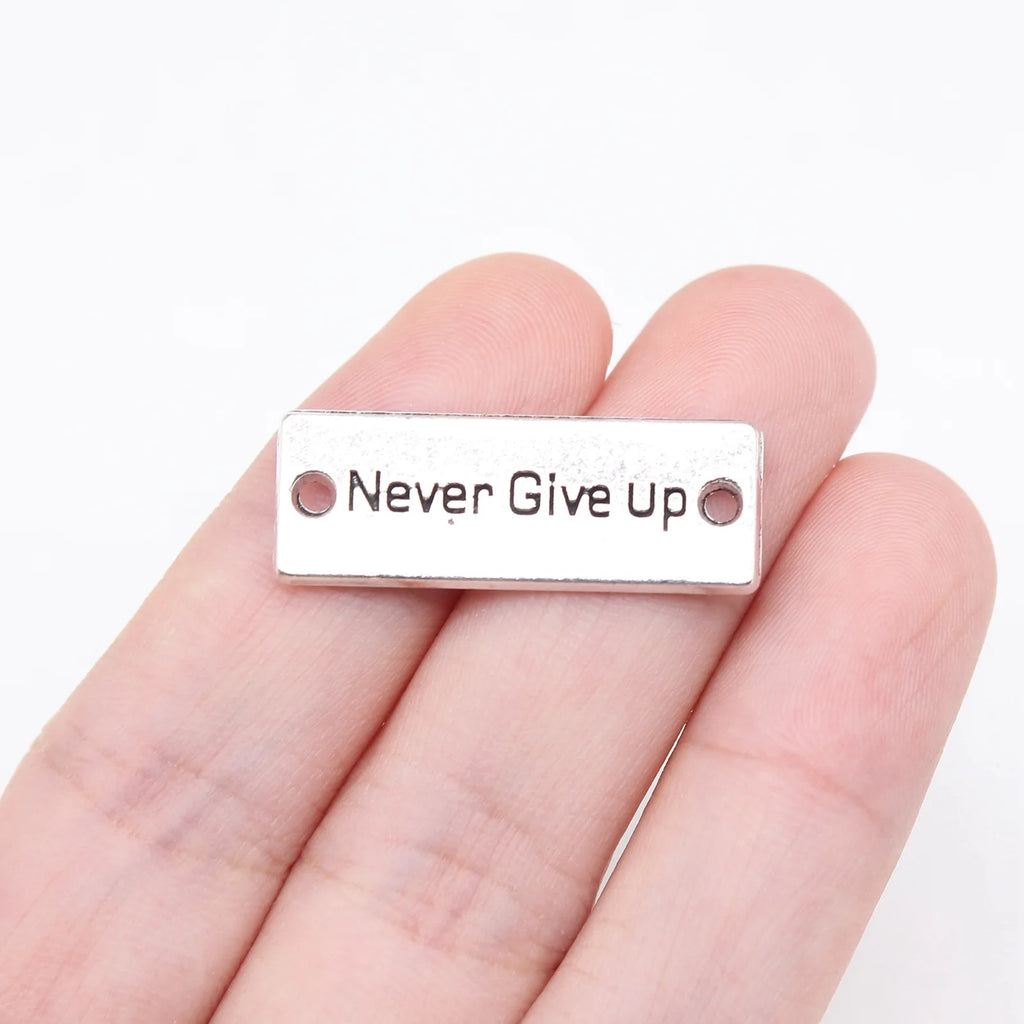 28x10mm 3.23g Multicolor Zinc Alloy Never Give Up Quote Charm Pendant for DIY Bracelet Necklace Making