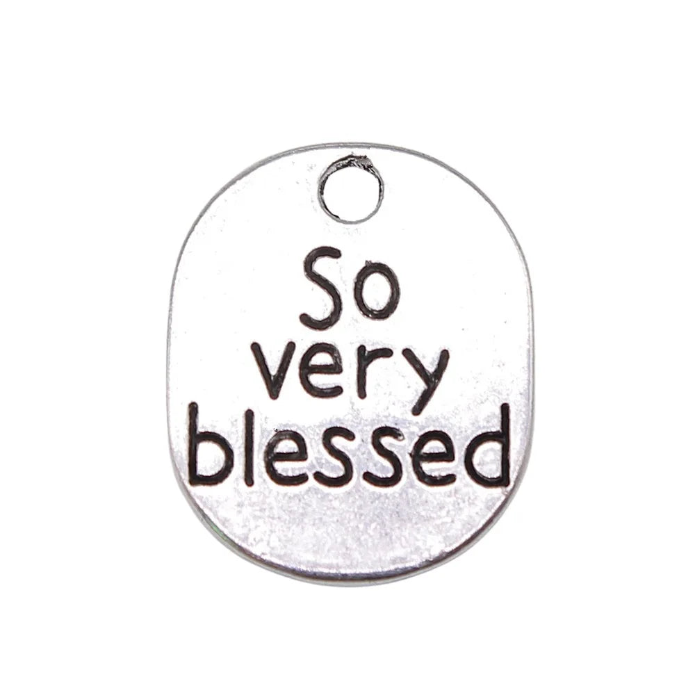 22x18mm 2.7g Zinc Alloy So Very Blessed Word Tag Letter Charm Pendant for DIY Bracelet Necklace Jewelry