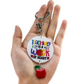 Round Acrylic Teacher Quote Keychain With Dangling Charm view 5