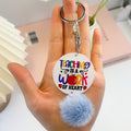 Round Acrylic Teacher Quote Keychain With Dangling Charm view 8