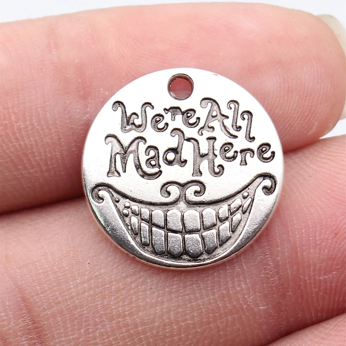 20x20mm 2.2g Antique Silver Zinc Alloy We're All Mad Here Smiley Round Tag Charm Pendant for DIY Jewelry
